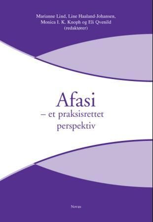 Afasi - et praksisrettet perspektiv