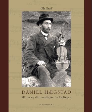 Daniel Hægstad - slåtter og slåttetradisjon fra Lødingen