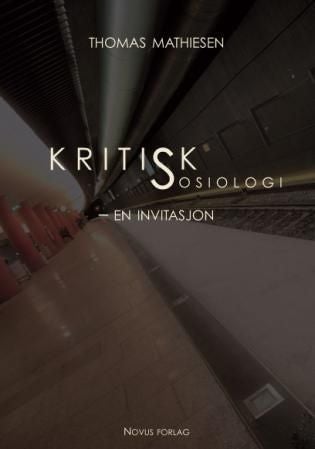 Kritisk sosiologi - en invitasjon