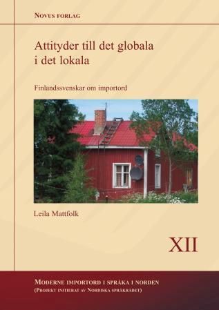 Attityder till det globala i det lokala - finlandssvenskar om importord