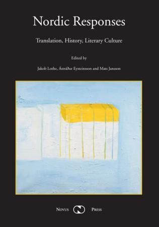Nordic responses - translation, history, literary culture