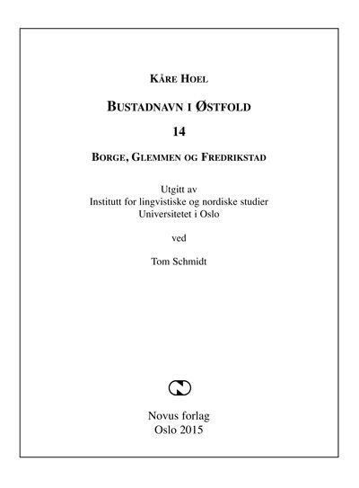 Bustadnavn i Østfold - 14 : Borge, Glemmen og Fredrikstad