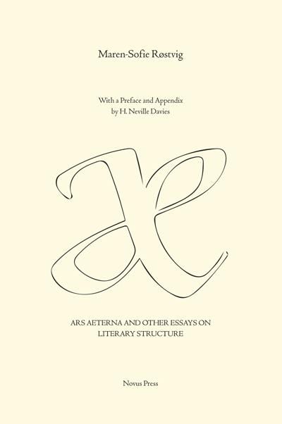 Ars aeterna and other essays on literary structure