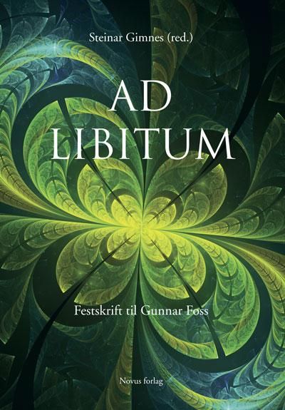 Ad libitum - festskrift til Gunnar Foss