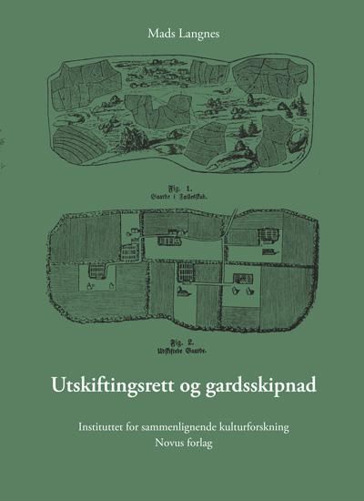 Utskiftingsrett og gardsskipnad - innmarksutskiftingar, tur og teigblanding i tre ulike landslutar