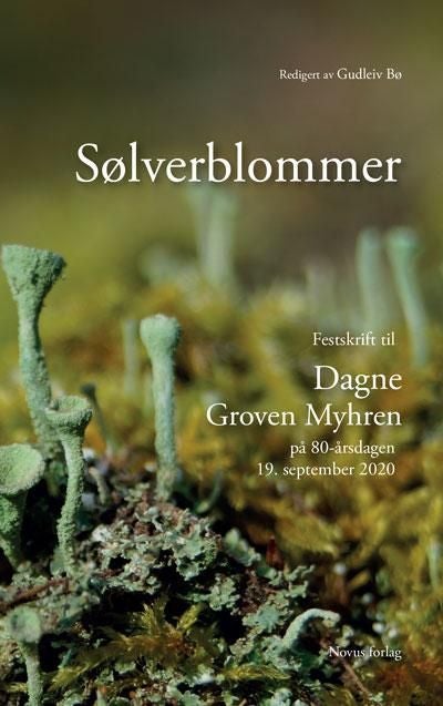 Sølverblommer - festskrift til Dagne Groven Myhren på 80-årsdagen 19. september 2020