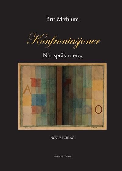 Konfrontasjoner - når språk møtes