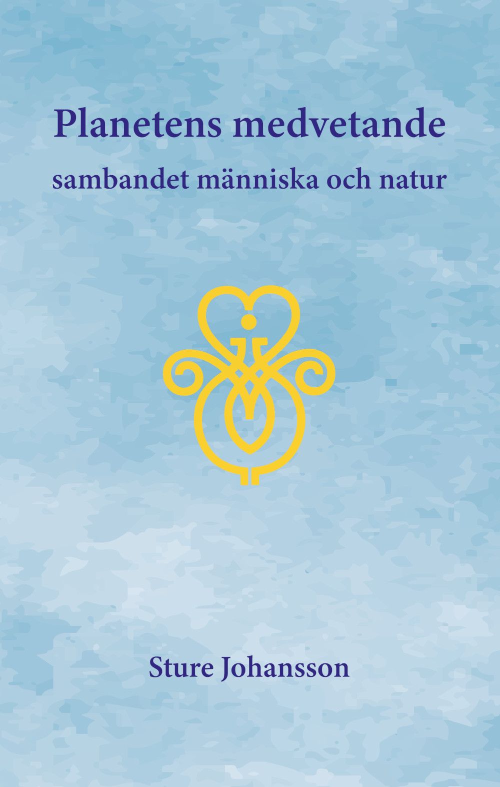 Planetens medvetande - sambandet människa och natur