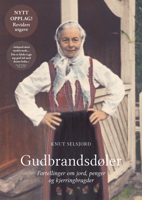 Gudbrandsdøler - fortellinger om jord, penger og kjerringbragder