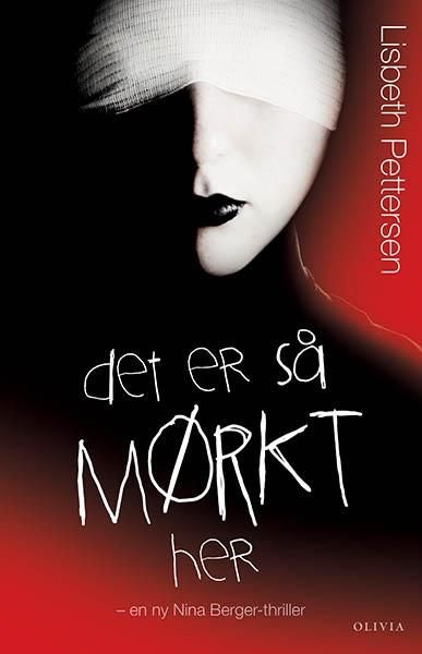 Det er så mørkt her - thriller