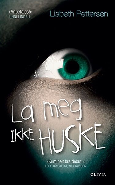 La meg ikke huske - thriller