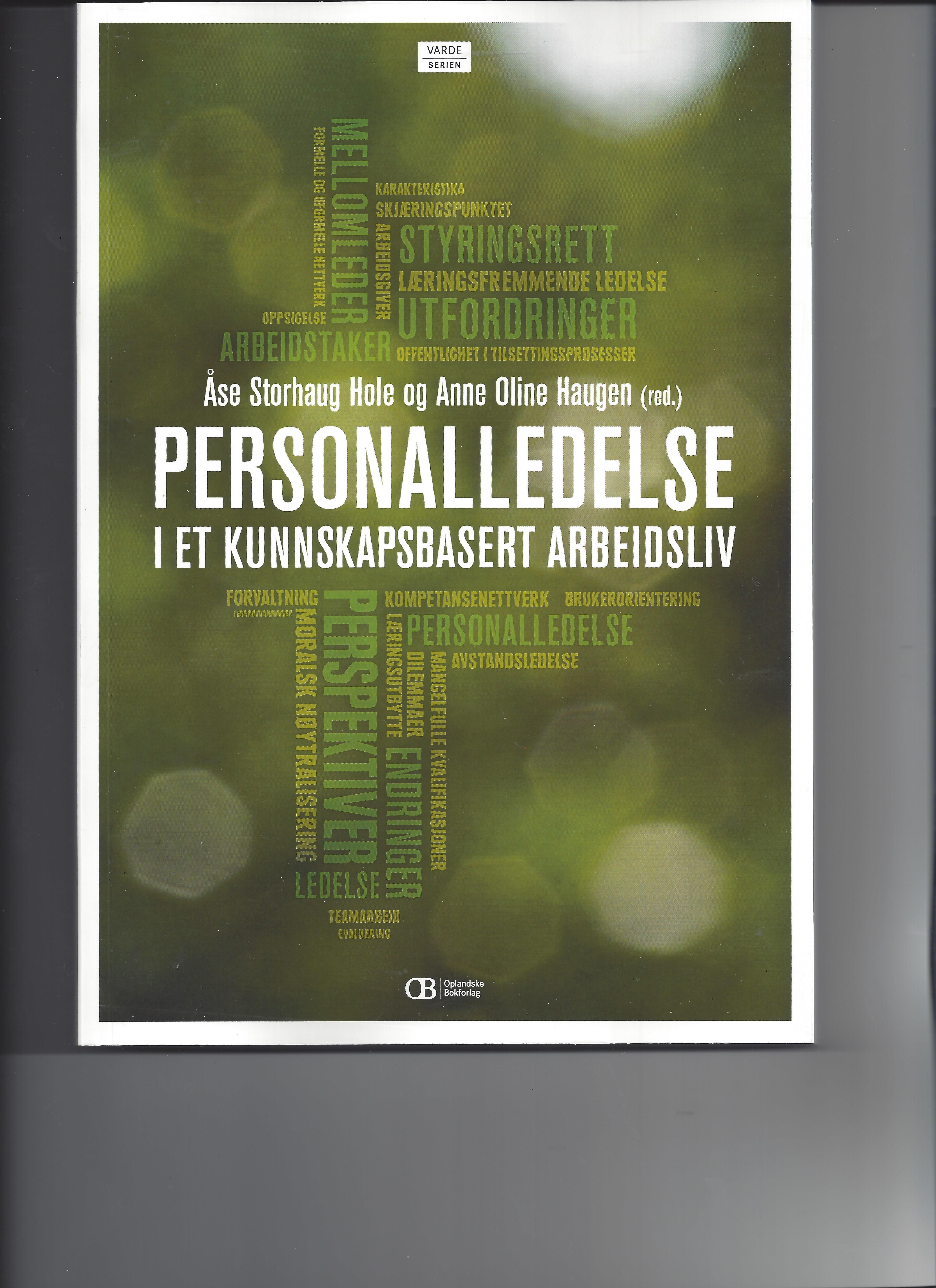 Personalledelse i et kunnskapsbasert arbeidsliv