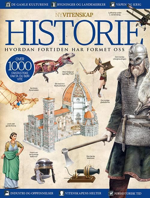 Historie - hvordan fortiden har formet oss