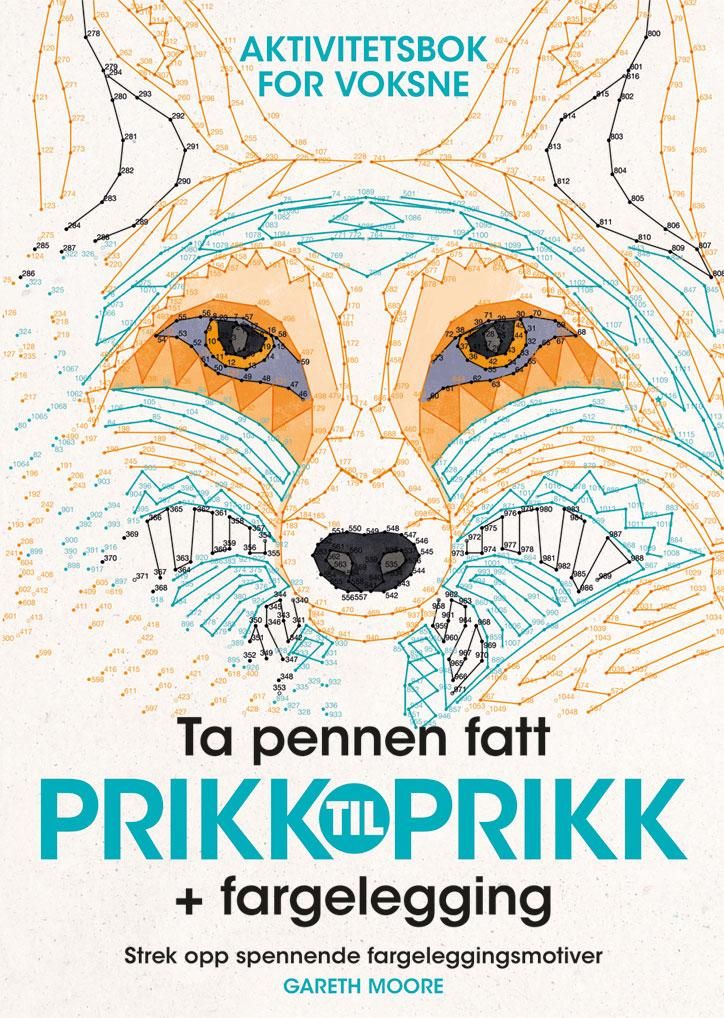 Prikk til prikk  + fargelegging - aktivitetsbok for voksne