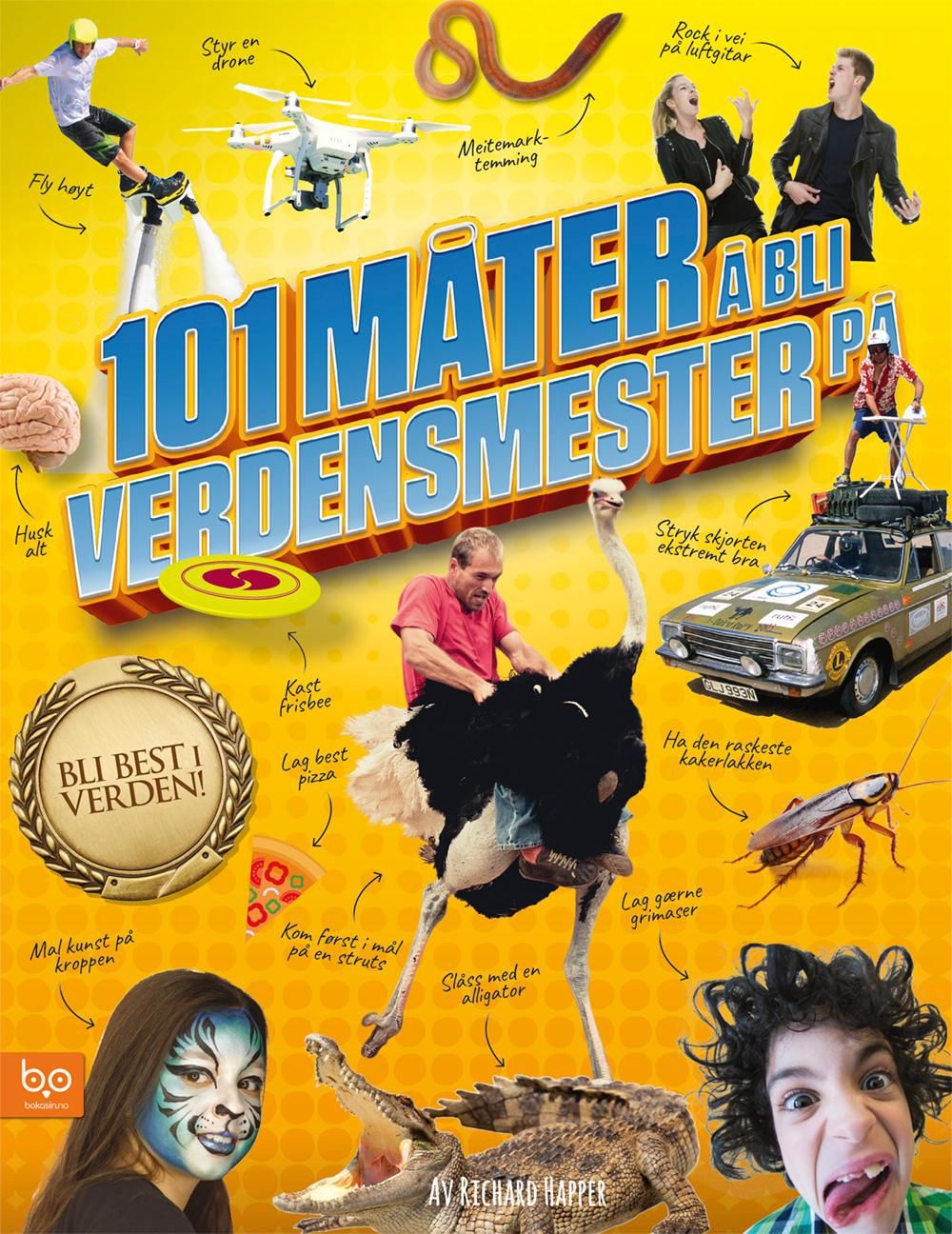 Slik blir du verdensmester - 101 veier til medalje