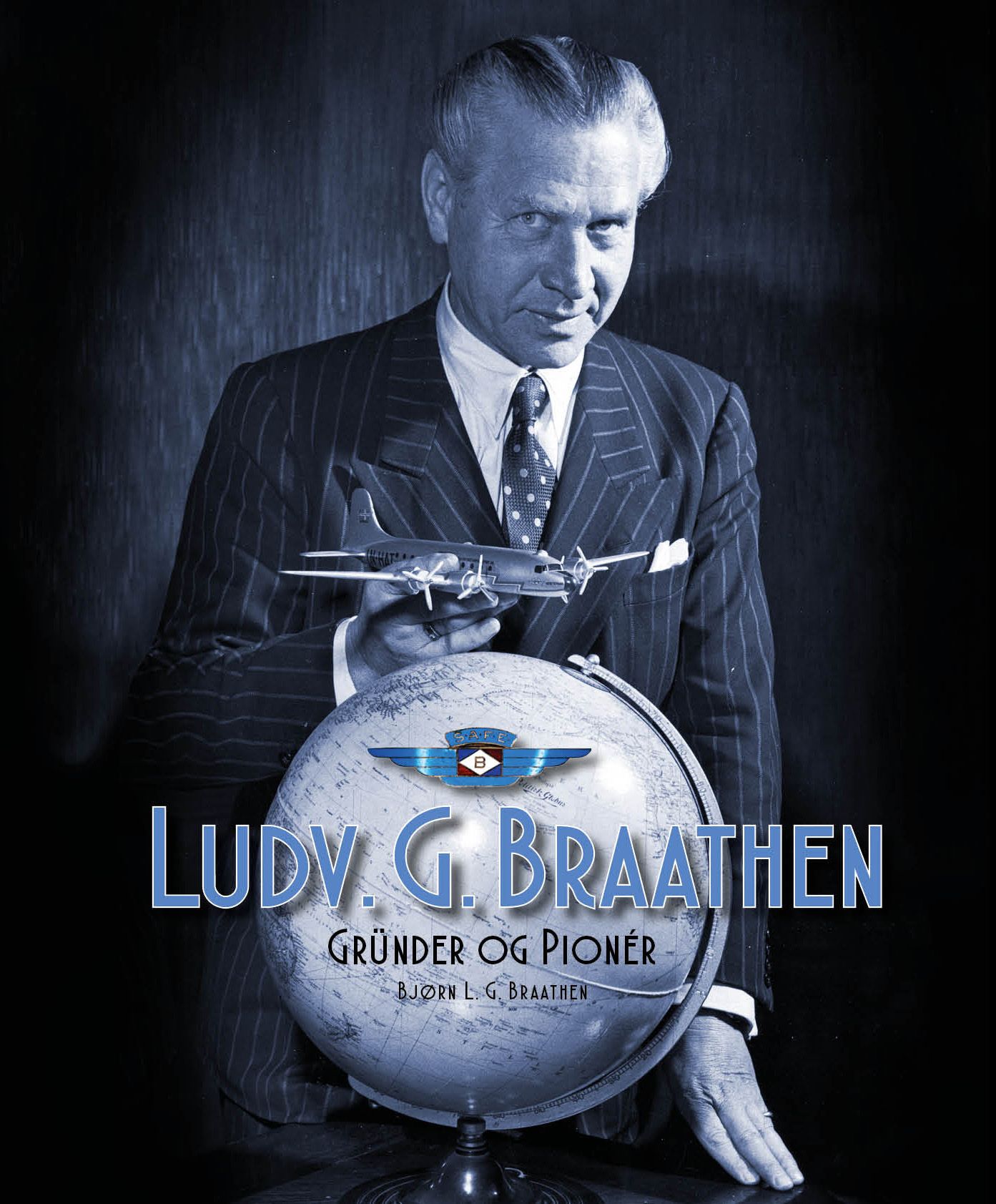 Ludv. G. Braathen - gründer og pionér