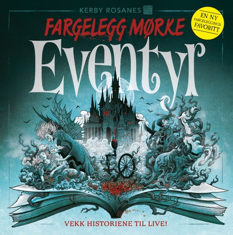 Fargelegg mørke eventyr - vekk historiene til live!