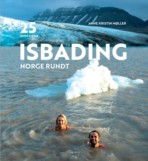 Isbading Norge rundt - 25 unike steder