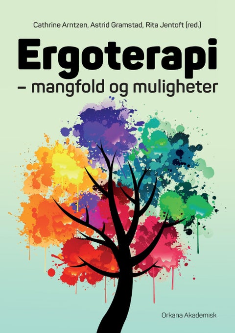 Ergoterapi - mangfold og muligheter