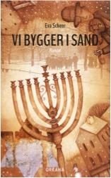 Vi bygger i sand - roman