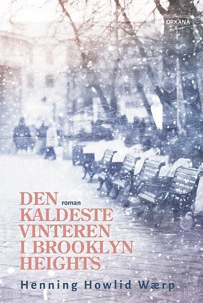 Den kaldeste vinteren i Brooklyn Heights - roman