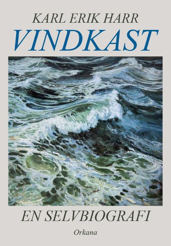 Vindkast - en selvbiografi