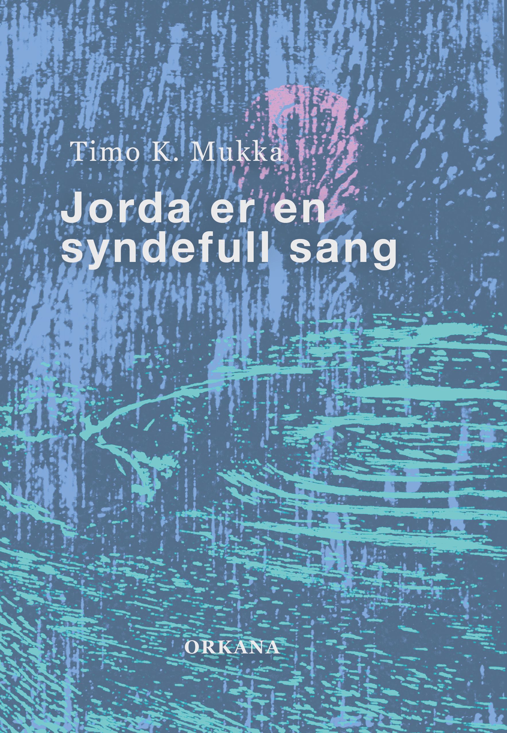 Jorda er en syndefull sang - en ballade