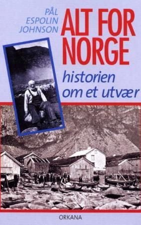 Alt for Norge - historien om et utvær