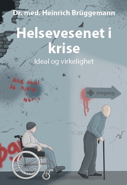 Helsevesenet i krise