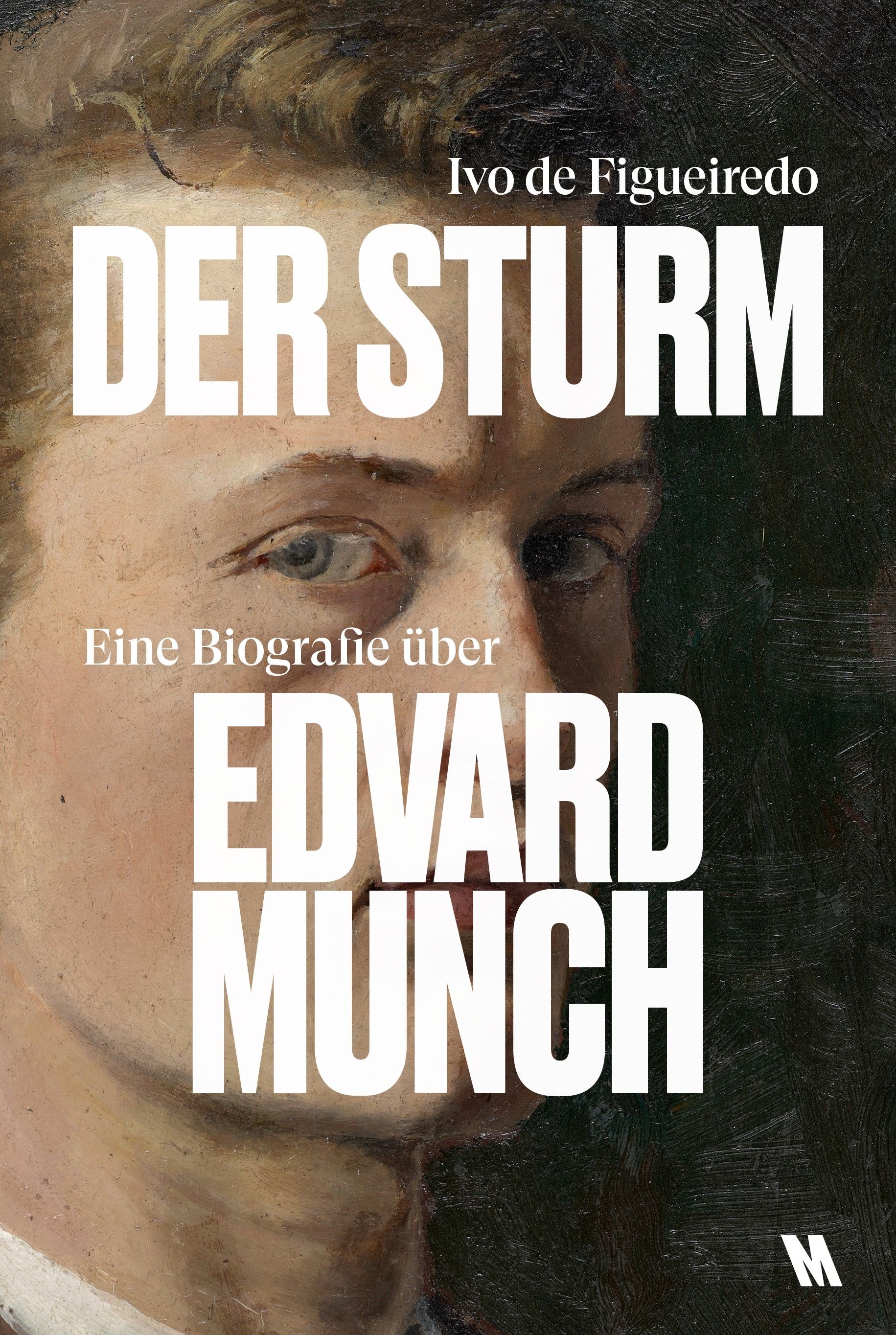 Der Sturm - eine Biografie über Edvard Munch