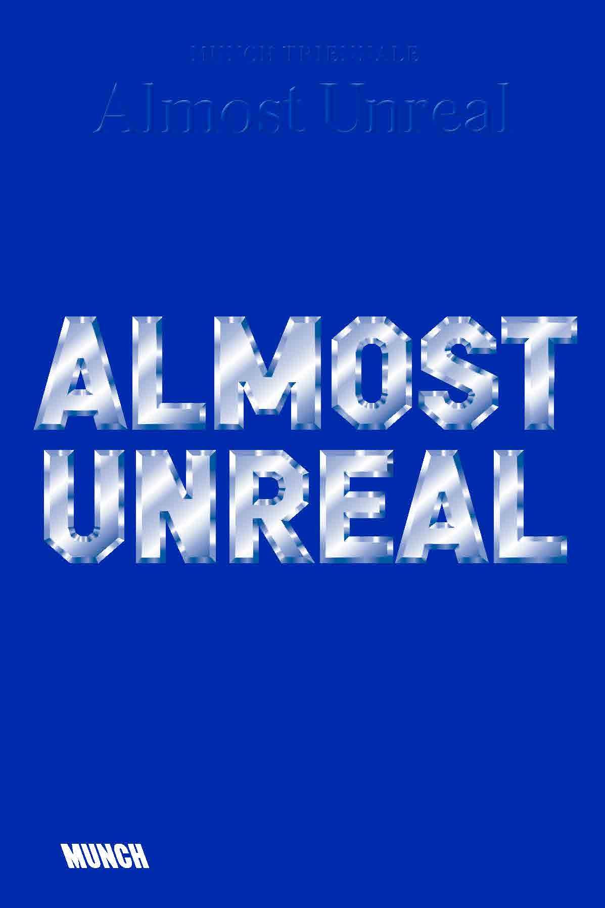 Almost unreal - MUNCH triennale