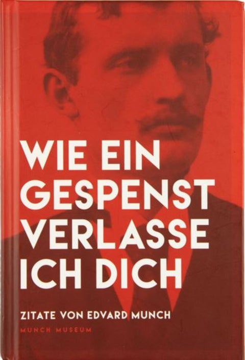 Wie ein Gespenst verlasse ich dich - Zitate