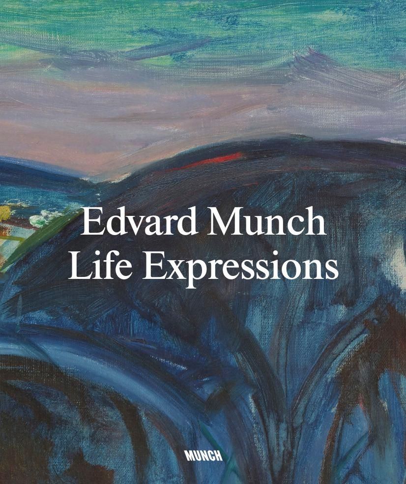 Edvard Munch: Life Expressions