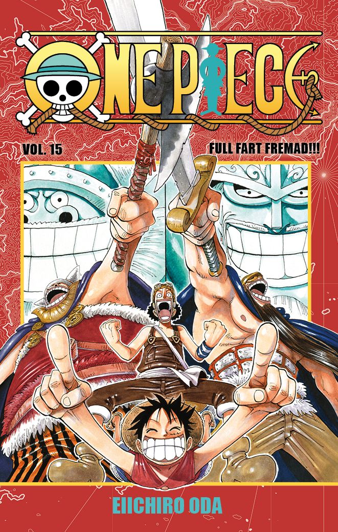 One piece - Volum 15 : Full fart fremad!!!