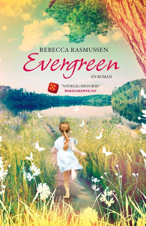 Evergreen - en roman