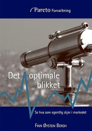 Det optimale blikket - se hva som egentlig skjer i markedet