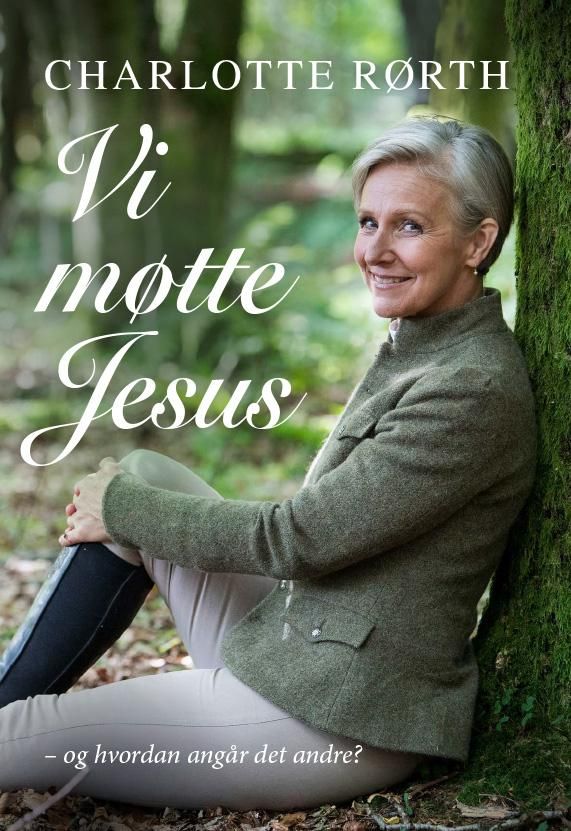 Vi møtte Jesus - og hvordan angår det andre?