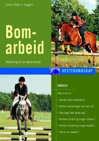 Bomarbeid - veiledning for de første hinder