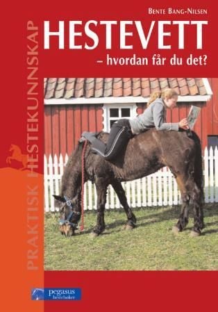Hestevett - hvordan får du det?