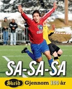 Sa-sa-sa - Skeid gjennom 100 år