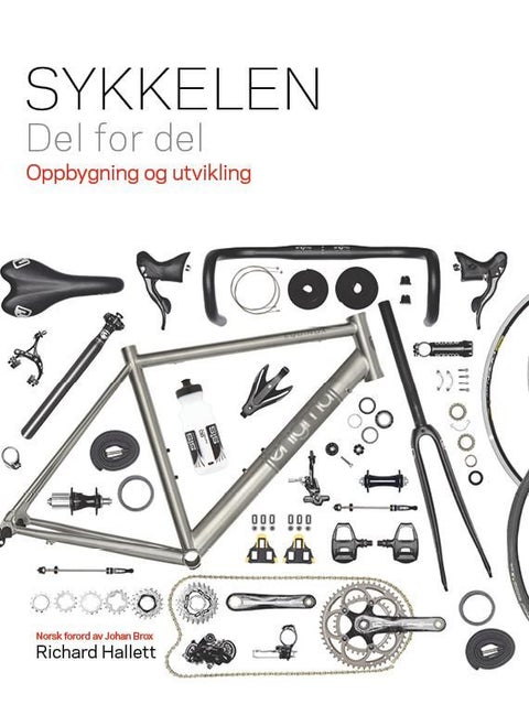 Sykkelen - del for del : oppbygning og utvikling