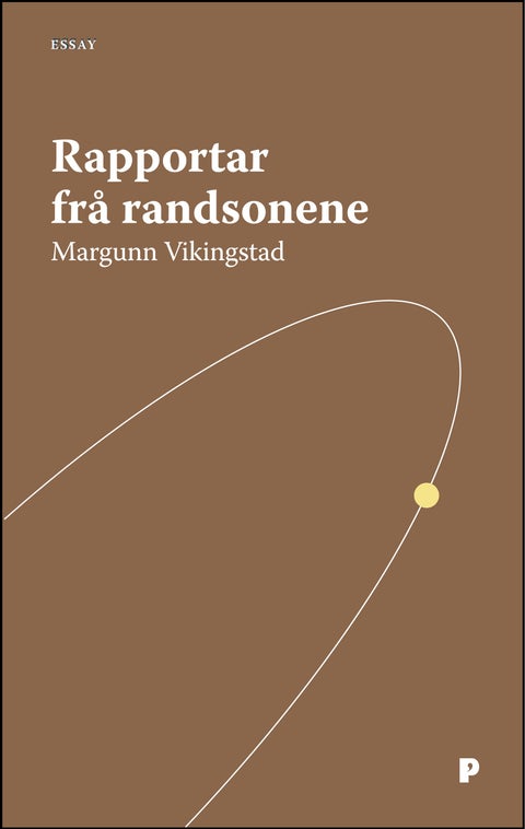 Rapportar frå randsonene - åtte essay om samtidslitteratur