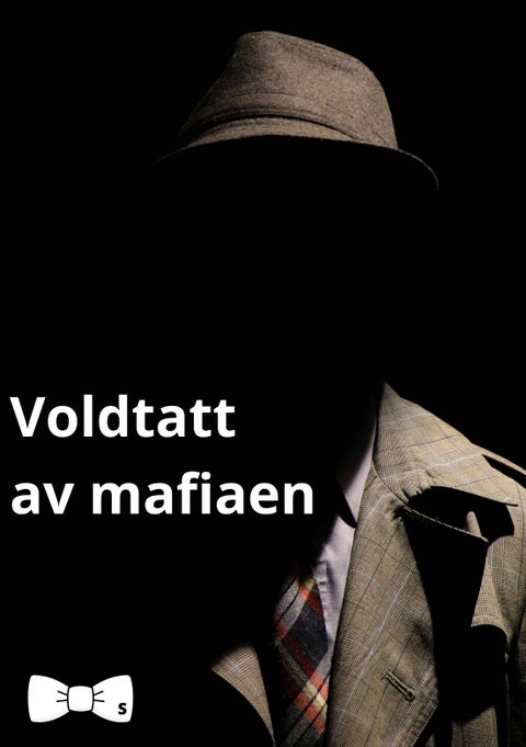 Voldtatt av mafiaen - historier om bokettersyn