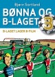 B-laget lager b-film