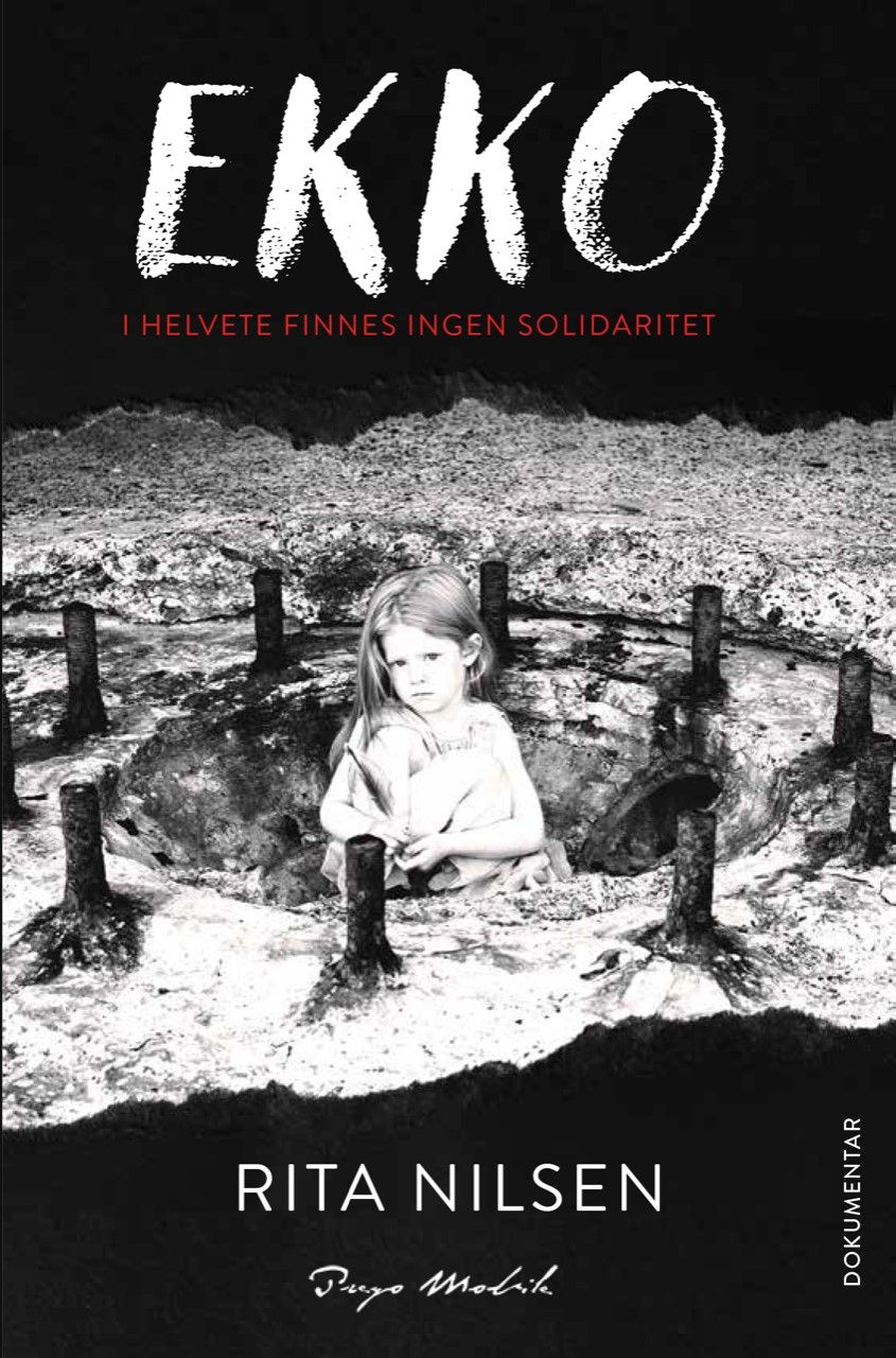 Ekko - i helvete finnes ingen solidaritet