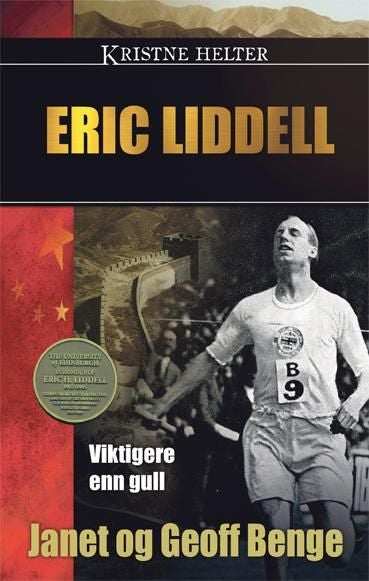 Eric Liddell - viktigere enn gull