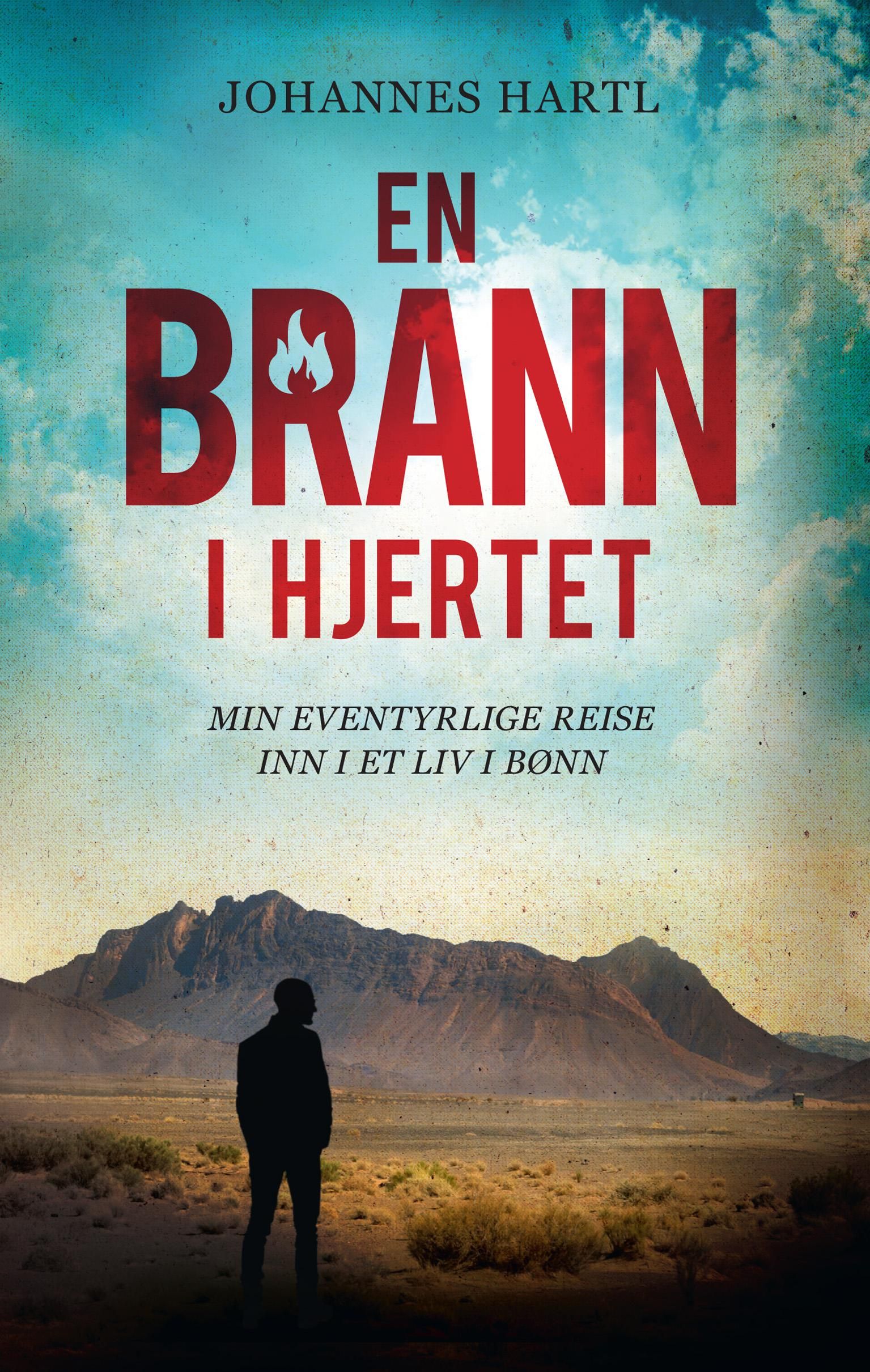 En brann i hjertet - min eventyrlige reise inn i et liv i bønn