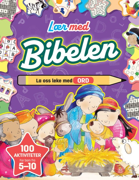 La oss leke med ord - lær med Bibelen