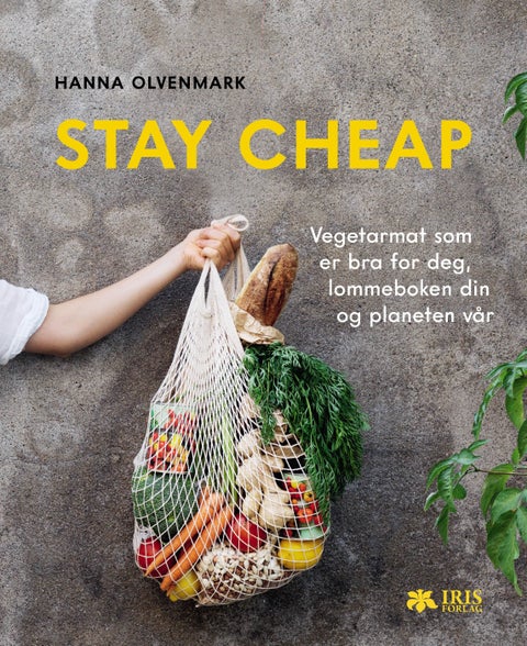Stay cheap - vegetarmat som er bra for deg, lommeboken din og planeten vår