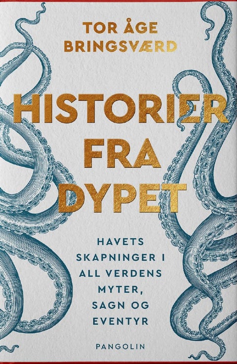 Historier fra dypet - havets skapninger i all verdens myter, sagn og eventyr
